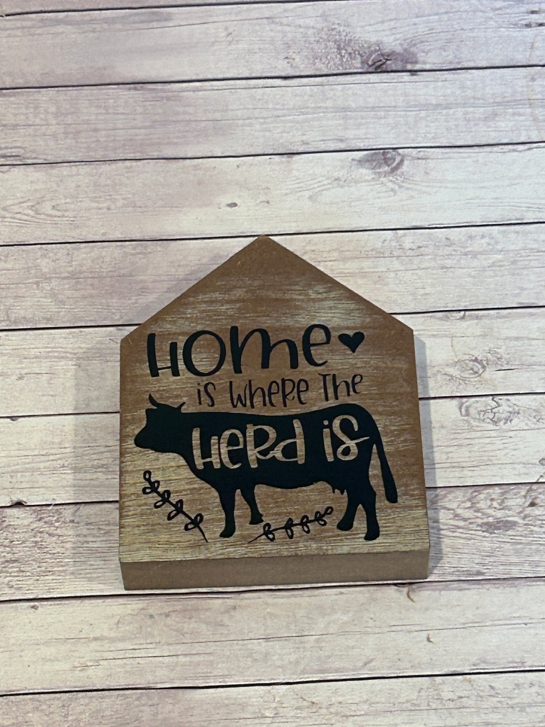 Wood Sign - Home is where the herd is