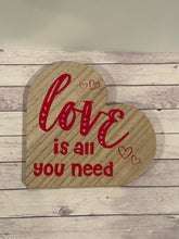 Load image into Gallery viewer, Heart Wooden Sign - Love is all you need
