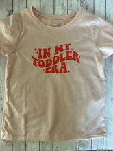 Load image into Gallery viewer, Toddler - In my toddler era
