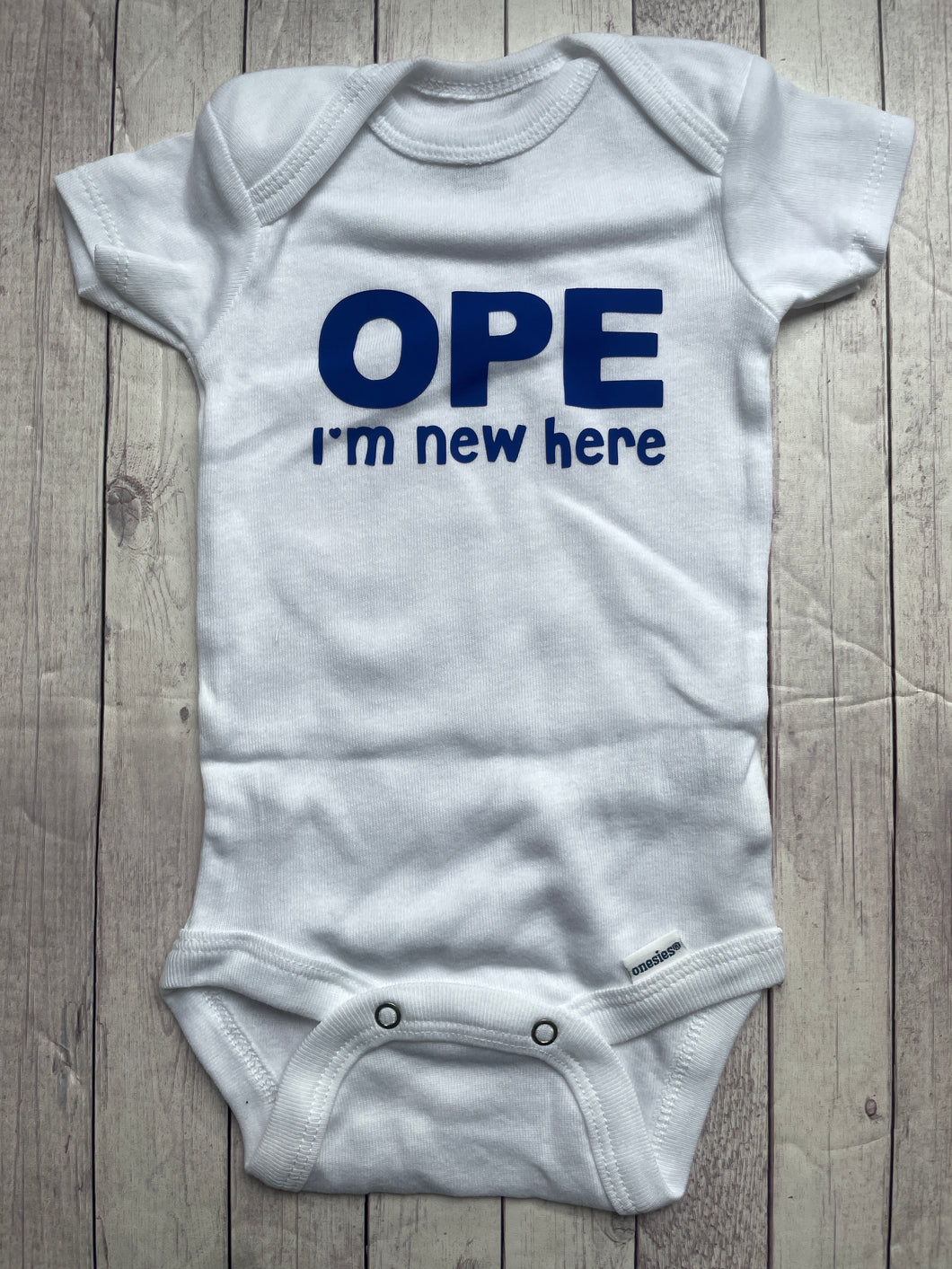 Onesie - Ope I'm new here