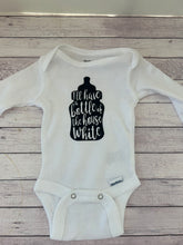 Load image into Gallery viewer, Onesie - I&#39;ll have a bottle of the house white

