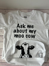 Load image into Gallery viewer, Toddler - Ask me about my moo cow
