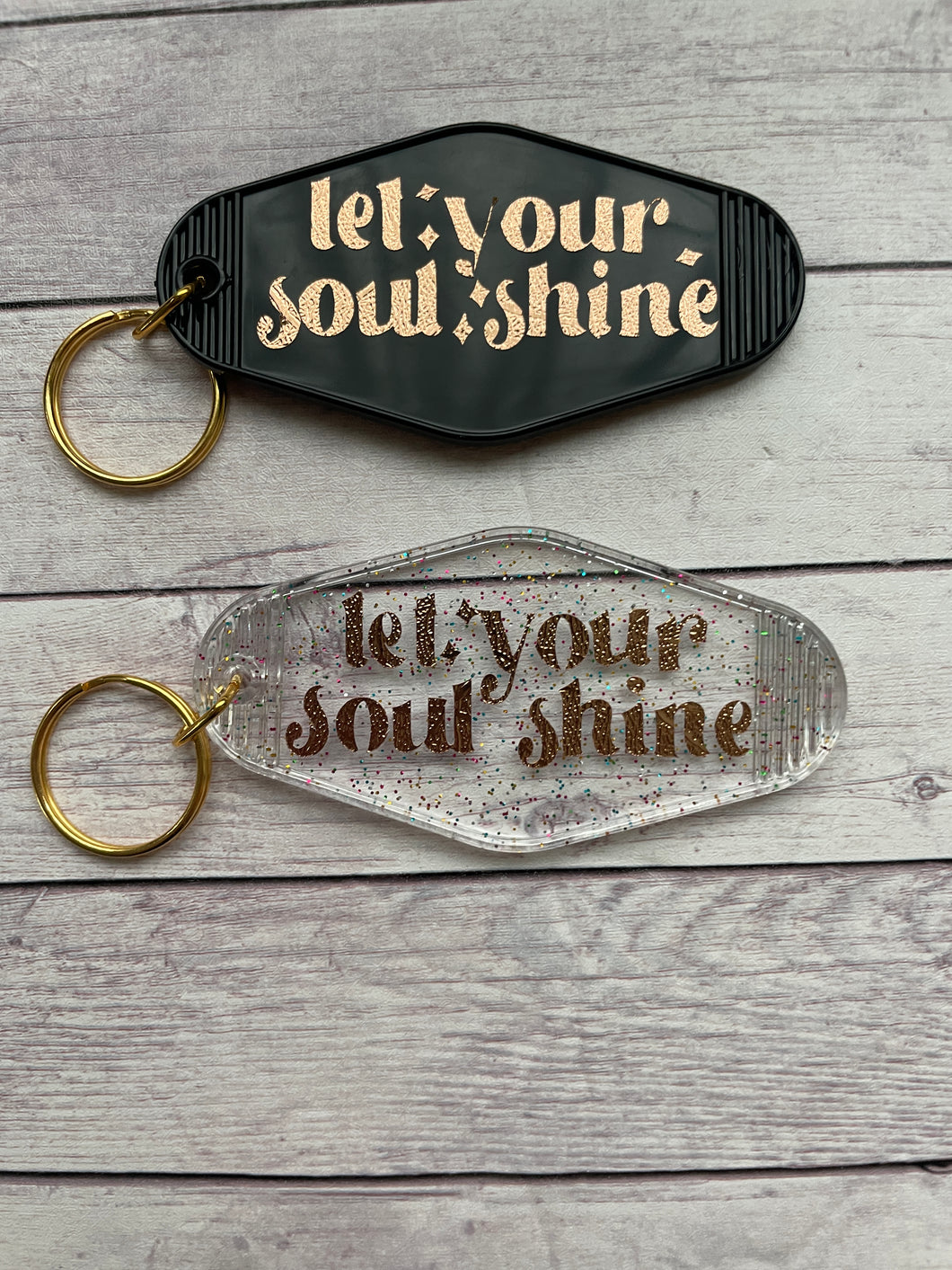 Motel Keychain - Let Your Soul Shine