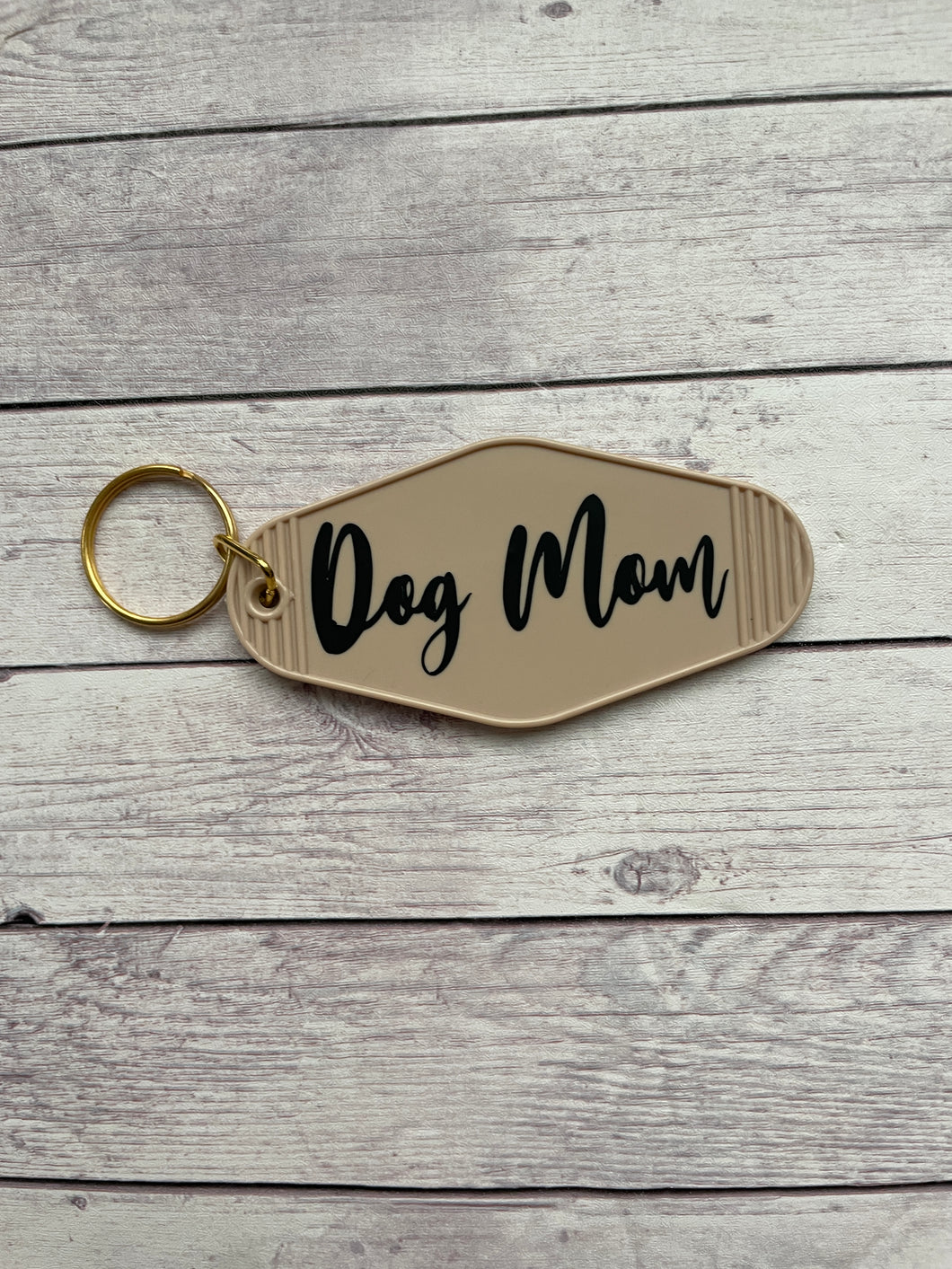 Dog Mom   - Motel Keychain