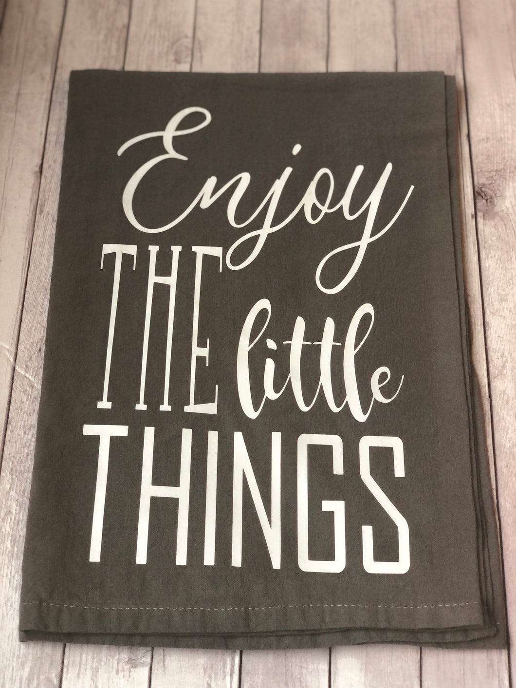 Tea Towel - Enjoy the little things