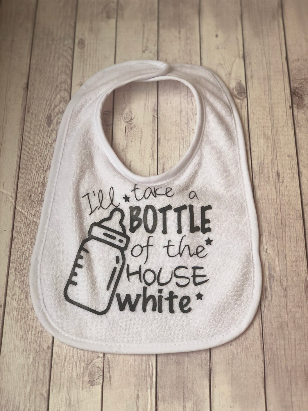 Bib - I'll take a bottle of the house white