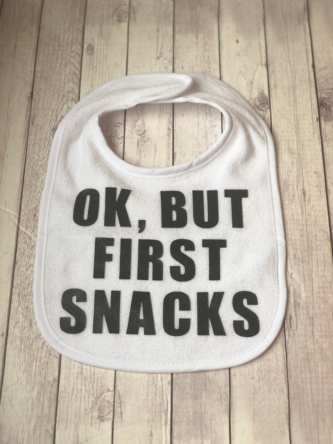 Bib - Ok but first snacks