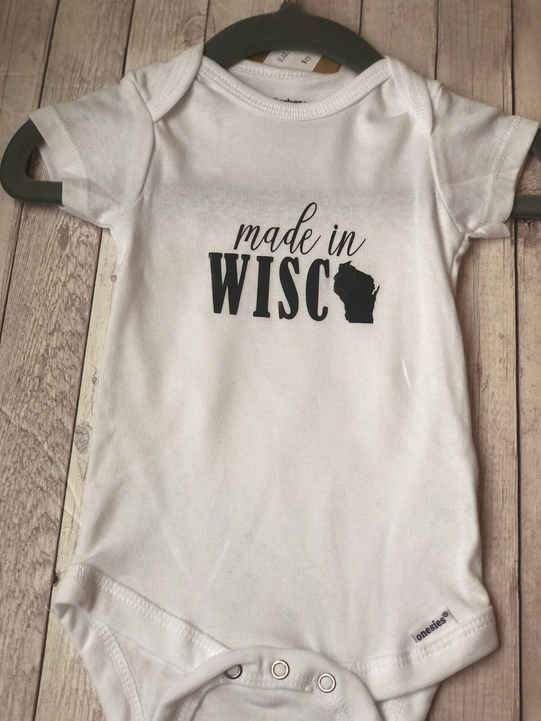 Onesie Made in Wisco