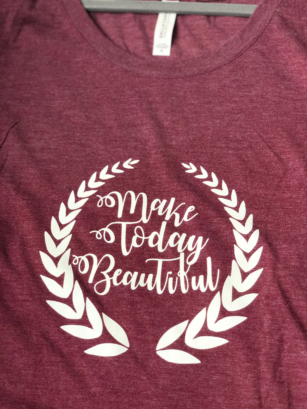 Adult - Make Today Beautiful (xLarge) - Clearance